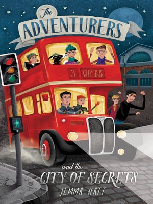 cover image of The Adventurers and the City of Secrets